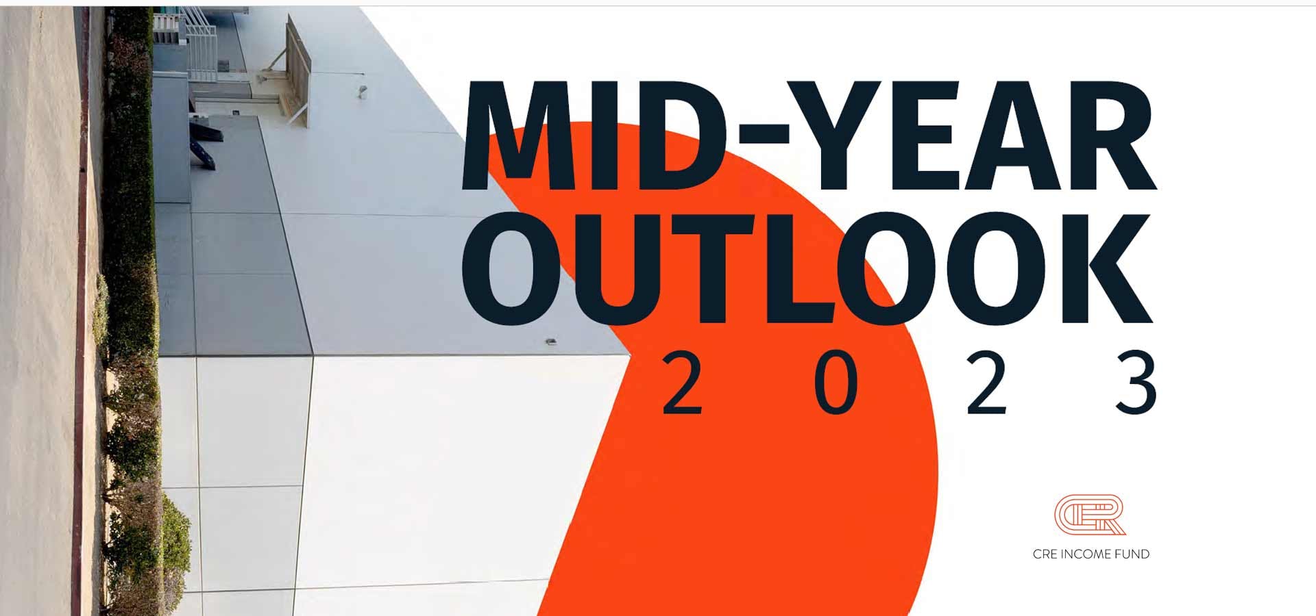 2023 CRE Mid-Year Outlook Report